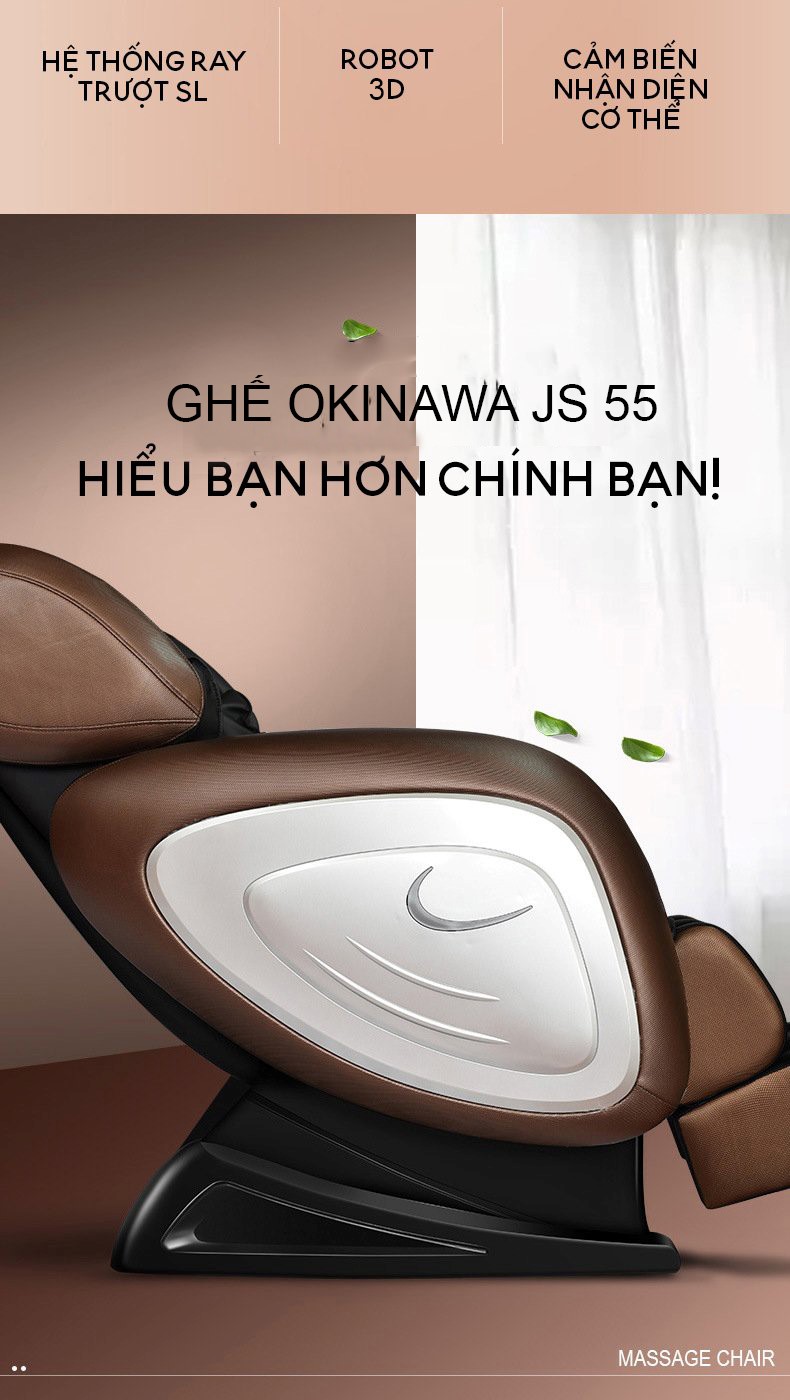 Công nghệ ghế massage OKINAWA JS 55