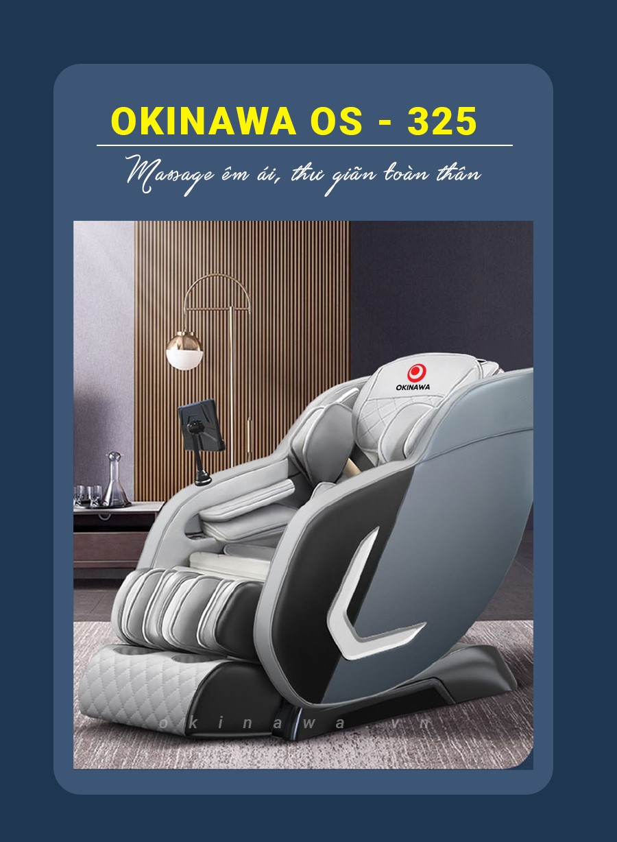 Tổng quan ghế massage Okinawa OS -325